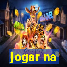 jogar na